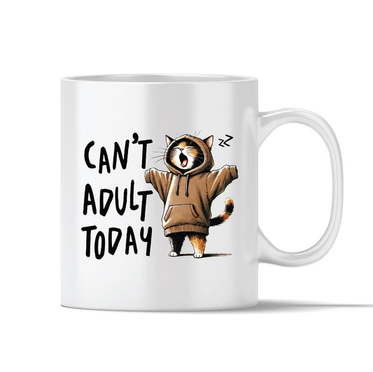 Can't adult today