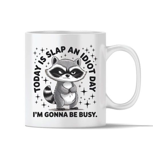 Slap an idiot day