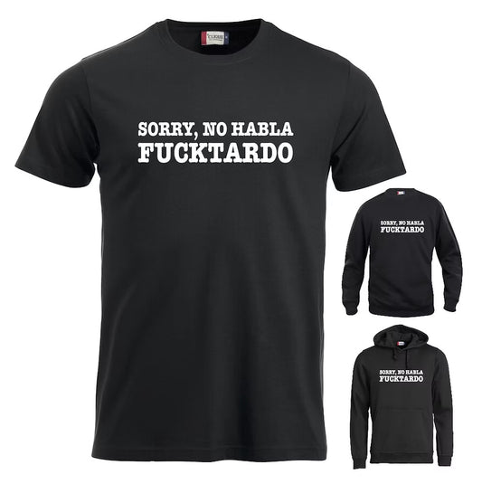 No habla fucktardo