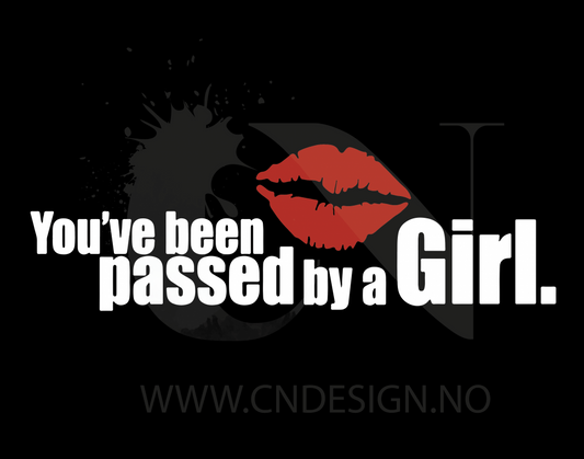 Passed by a girl